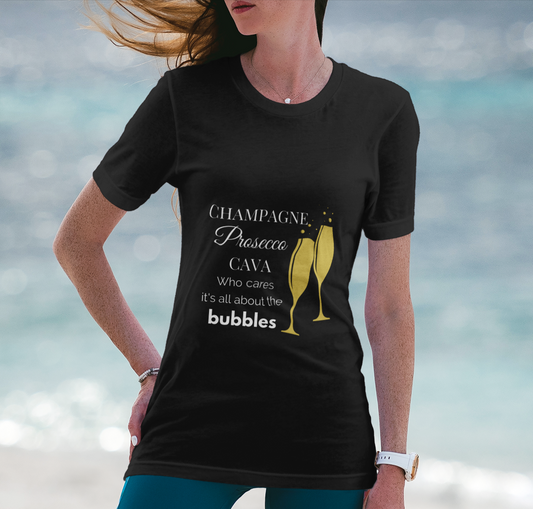 'It's All About The Bubbles' Fun Wine T-Shirt